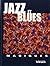 JAZZ ET BLUES MAGIQUES