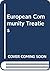 Sweet & Maxwell's European Community treaties, including the ... by K.R. Simmonds