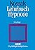 Lehrbuch Hypnose