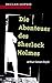Die Abenteuer des Sherlock Holmes.