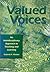 Valued Voices by Deborah A. Wooten