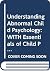 Understanding Abnormal Chil...