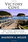 Victory Cove by Maureen A. Miller