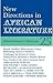 ALT 25 New Directions in African Literature (African Literature Today)