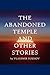 The Abandoned Temple and Other Stories