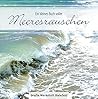 Ein kleine Buch voller Meeresrauschen