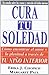 Cura tu soledad by Erika J. Chopich