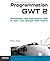 Programmation Gwt 2développer Des Applications Ria Et Ajax Avec Google Web Toolkit