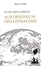 Le Colloque Lippmann: Aux Origines du Neo-Liberalisme