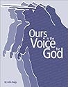Ours is the Voice for God