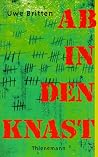 Ab in den Knast (German Edition) Ab in den Knast (German Edition)
