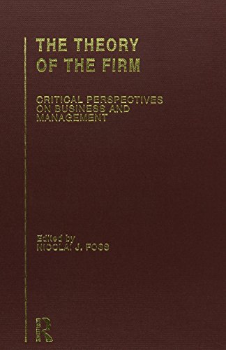 The Theory of the Firm: Critical Perspectives on Business and Management (Hardcover)