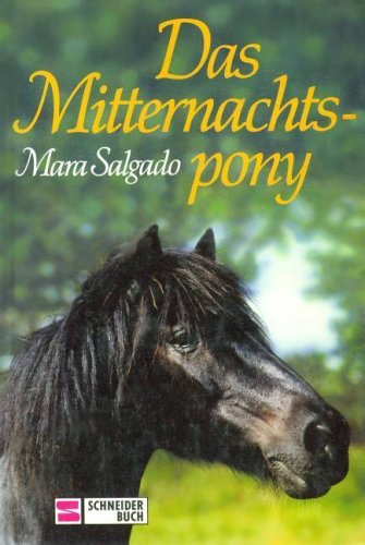 Das Mitternachtspony (Hardcover)