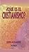 Qu' Es El Cristianismo? (What Is the Christianity?) (Spanish Edition)