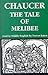 The Tale of Melibee (Geoffrey Chaucer - the Canterbury Tales)