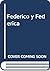 Federico y Federica (Spanish Edition)