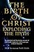 The Birth of Christ: Explod...