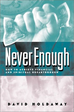 Never Enough: Breaking the Spirit of Poverty (Paperback)
