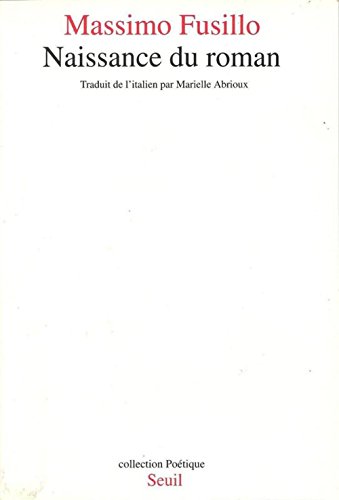 Naissance du roman (Paperback)