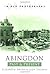 Abingdon Past and Present by Elizabeth Drury