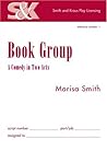 Book Group: A Comedy in Two Acts
