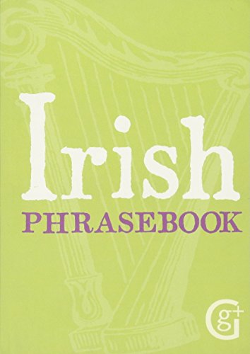 Irish Phrasebook (English and Irish Edition)