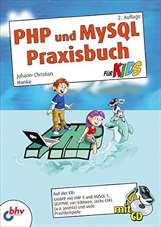 Php Und My Sql   Praxisbuch Für Kids