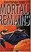 Mortal Remains