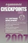 Cambridge Checkpoints VCE Software Development 2007 Cambridge Checkpoints VCE Software Development 2007