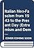 Italian Neo-Fascism from 1943 to the Present Day (Routledge Studies in Extremism and Democracy)