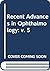 Recent advances in ophthalm...