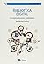 Biblioteca Digital: Conceptos, Recursos Y Estandares (Spanish Edition)