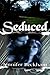 Seduced