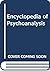 Encyclopedia of Psychoanalysis