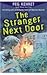 The Stranger Next Door