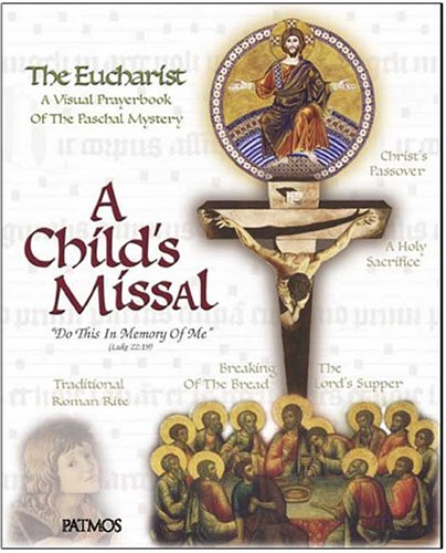 A Child's Missal (Hardcover)