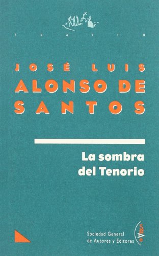La sombra del Tenorio (Paperback)