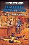Bloody Montana (Black Horse Western) Bloody Montana (Black Horse Western)