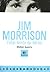 Jim Morrison: L'état Limite...