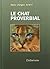 Chat proverbial (Le)