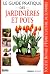 Le Guide pratique des jardi...