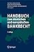 Handbuch zum deutschen und europäischen Bankrecht (German Edition)