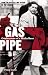 Gaspipe by Philip Carlo Gaspipe by Philip Carlo