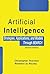 Artificial Intelligence: Strategies, Applications, and Models Through SEARCH, Second Edition