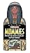 Fantastic Mummies /anglais