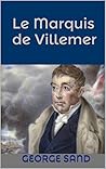 Le marquis de Villemer
