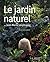 le jardin naturel (ne)