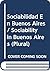 Sociabilidad En Buenos Aires / Sociability in Buenos Aires (P... by Sandra Gayol