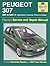 Peugeot 307 Petrol and Diesel Service and Repair Manual: 2001-2004 (Haynes Service and Repair Manuals)