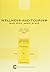 Wellness and Tourism by Robyn Bushell
